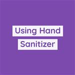 Using hand sanitizer 